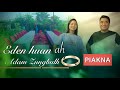 Eden huan ah Adam in zungbulh pia