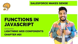 Functions in JavaScript | Chapter 21 | Lightning Web Components