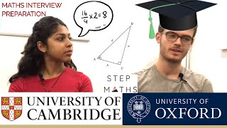 MATHS || OXFORD AND CAMBRIDGE INTERVIEW PREP