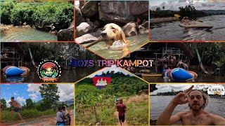 Boys Trip Kampot Cambodia | Waterfalls | Mountains | River Waterpark | Hiking Trails | Kayaking |