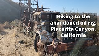 A Sunday afternoon hike to the old oil drilling truck in Placerita Canyon