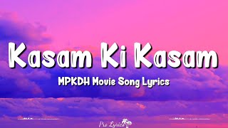 Kasam Ki Kasam (Lyrics) | Main Prem Ki Diwani Hoon | Hrithik R, Kareena, Abhishek, Krishnan N, Shaan