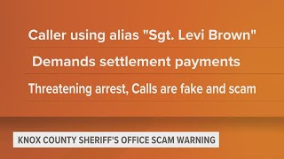 Knox County sheriff warning residents about recent scam calls