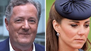 Piers Morgan's Kate Middleton Theory Is Honestly So Bold