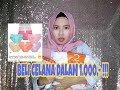 UNBOXING CELANA DALAM SERIBUAN !!!