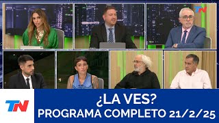 ¿La Ves? I Programa Completo 21/2/25