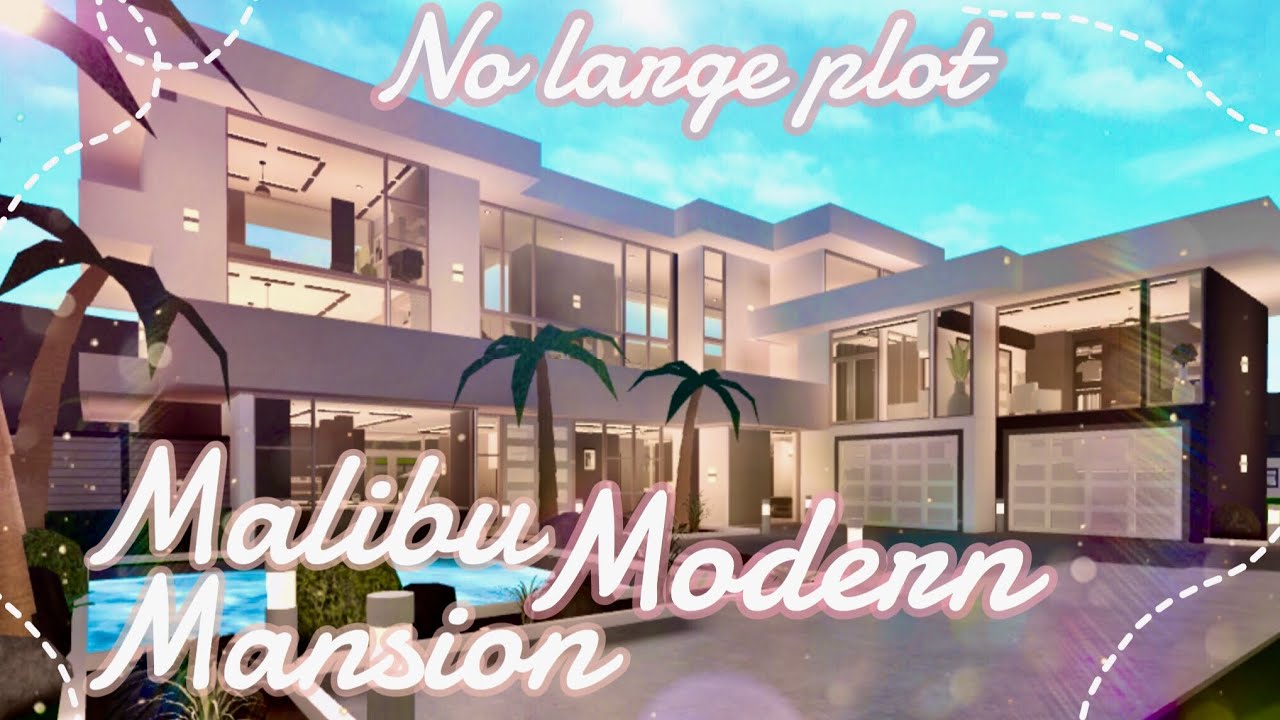 Bloxburg | No Large Plot - Malibu Modern Mansion - YouTube