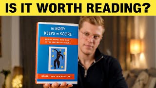 The Body Keeps The Score Book Review (by Bessel van der Kolk)