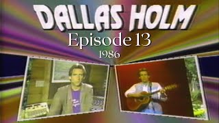 Dallas Holm TV Show Special Tim Sheppard on TBN Episode #13 1986