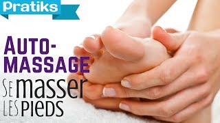 Auto massage - Comment se masser les pieds ?