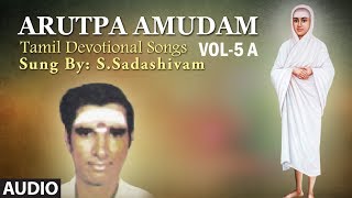 Arutpa Amudam - 5-A || Arutpa Amudam Tamil God Songs || Tamil Devotional Songs