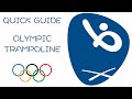 Quick Guide to Olympic Trampoline