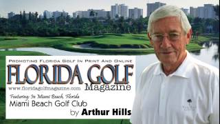 Arthur Hills at Miami Beach Golf Club