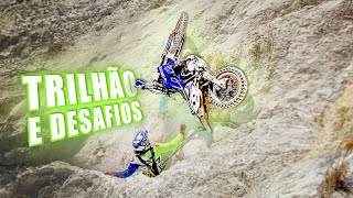 TRILHÃO É LOUCURA, MOTOS VOANDO E DESAFIOS!