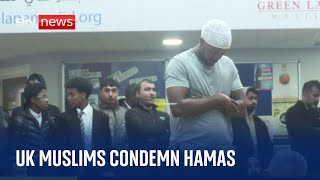 Israel-Hamas war: Sadness and anger felt by British Muslim communities