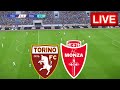 🔴[LIVE] Torino vs Monza | Italia - Serie A 24/25 | Partita in diretta oggi