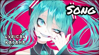 Who Gave Hatsune Miku Drugs??!!!!! - Lyrical Katana