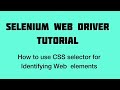 How to Use CSS Selector for Identifying Web Elements -Selenium Webdriver with Java tutorials