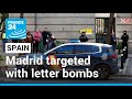 Multiple letter bombs defused in Spain, prime minister and arms firm among targets • FRANCE 24