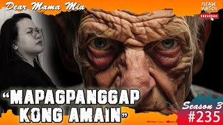 S3 #235 Mapagpanggap Kong Amain