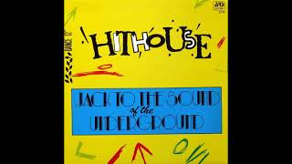 Hithouse – Jack To The Sound Of The Underground ( Party Mix ) 1988