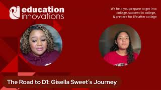 The Road to D1: Gisella Sweet’s Journey