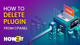 How to delete plugin from cPanel 2024 | Skill Wave