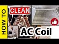 How to Clean Inside of AC Evaporator Coil