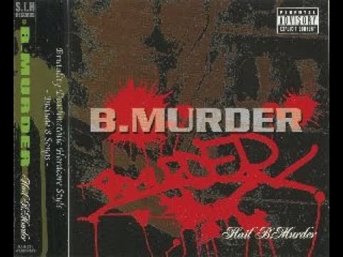 B.Murder - Hail B.Murder (2003) [Barbarian Murder バーバリアン・マーダー] - YouTube