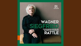 Siegfried, WWV 86C: Prelude (Live)