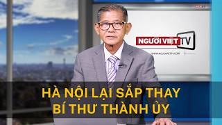 Hà Nội lại sắp thay bí thư thành ủy