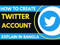 How to Create A  New Twitter Account