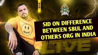 @S8ULSID ON DIFFERENCE BETWEEN @S8ULGG AND OTHERS ORG IN INDIA