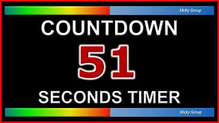 ⏰ 51 Seconds Timer - Countdown Full HD 1080p - Background Relaxing Music