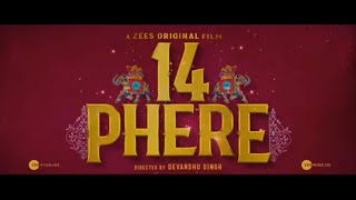 14 Phere official trailer.