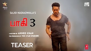 Baaghi 3 Tamil Dubbed Movie Teaser | Tamil Dubbed television premiere.