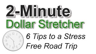 6 Tips to a Stress-Free Road Trip | The Dollar Stretcher