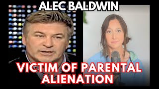 Alec Baldwin: Victim of Parental Alienation (2009)