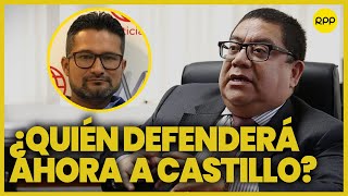 Miguel Pérez Arroyo renunció a la defensa de Pedro Castillo