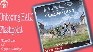 Unboxing Halo Flashpoint - The Pile of Opportunity