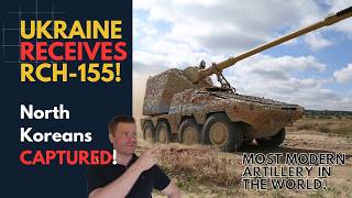 Ukraine receives world's MOST MODERN Artillery; North Koreans CAPTURED!