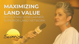 Maximizing Land Value | Superior Sunrise