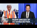 Trump Plays Dress Up as Garbage Man, Piles on Bronzer at Dumpster Fire Campaign Event | Tonight Show