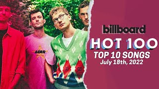 Billboard Hot 100 Songs Top 10 This Week | July 18th, 2022