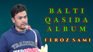 Balti Qasidas of Feroz Sami | Full Album 2018 - 2019 | #Ferozsamiqasida | Chamran Studio
