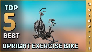 Top 5 Best Upright Exercise Bike Review in 2023