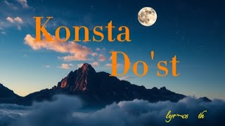 Konsta - Do'st (lyrics)