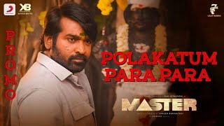 MASTER - Promo 3 | Polakatum Para Para Song | Master songs whatsapp status| Vijay & Vijay Sethupathi