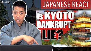 Is Kyoto Really Going Bankrupt or NOT? | A Kyoto Resident Reacts to Tokyo Lens's Video