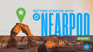 Getting Started with Nearpod | Trailhead 🌲